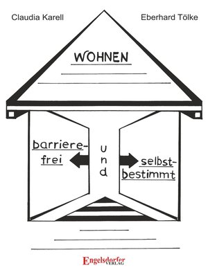 cover image of Barrierefrei und selbstbestimmt Wohnen